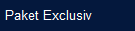 Paket Exclusiv